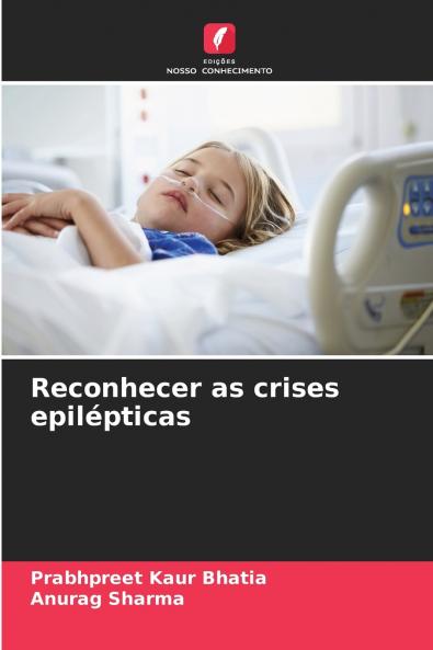 Reconhecer as crises epilépticas