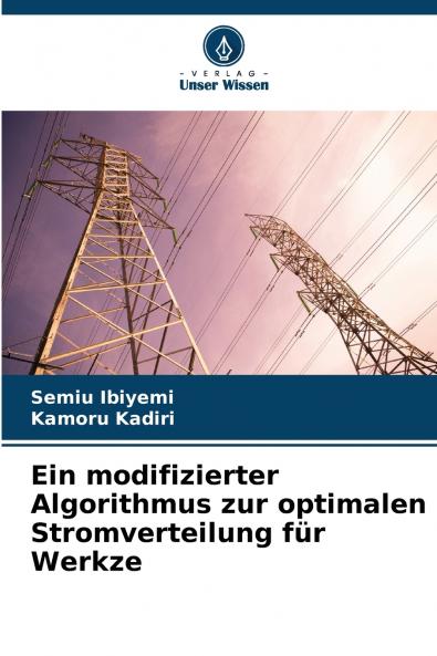 Ein modifizierter Algorithmus zur optimalen Stromverteilung für Werkze