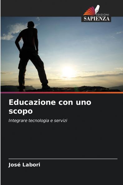 Educazione con uno scopo