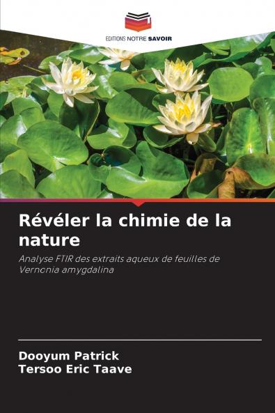 Révéler la chimie de la nature