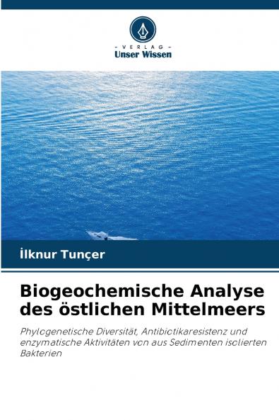 Biogeochemische Analyse des östlichen Mittelmeers