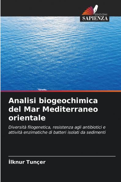 Analisi biogeochimica del Mar Mediterraneo orientale
