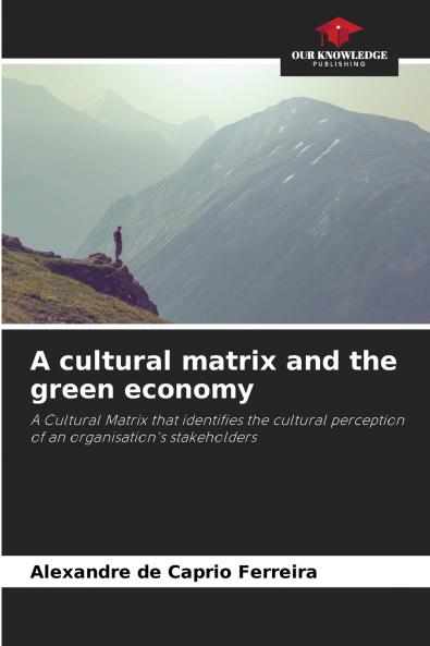 A cultural matrix and the green economy