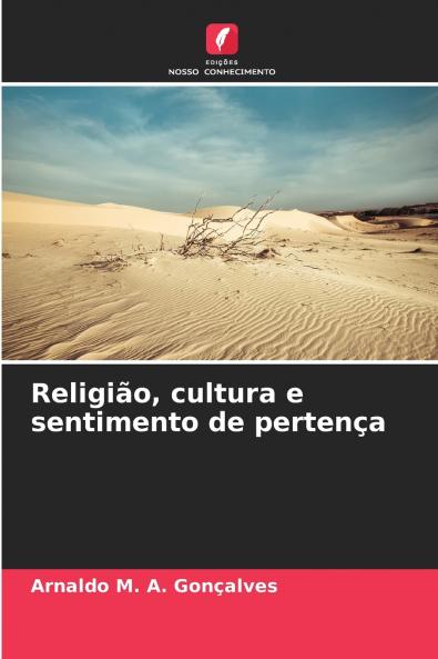 Religião cultura e sentimento de pertença