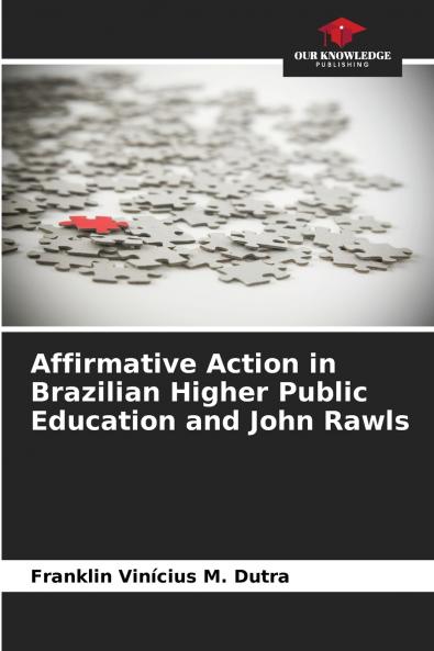 Affirmative Action in Brazilian Higher Public Education and John Rawls