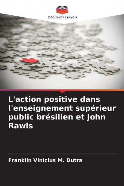 L'action positive dans l'enseignement supérieur public brésilien et John Rawls