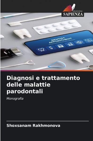 Diagnosi e trattamento delle malattie parodontali