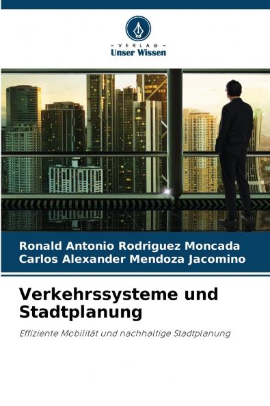 Verkehrssysteme und Stadtplanung