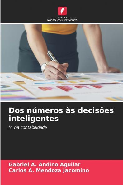 Dos números às decisões inteligentes