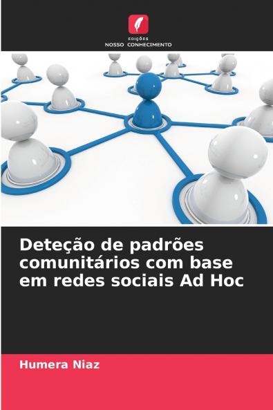 Deteção de padrões comunitários com base em redes sociais Ad Hoc