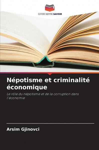 Népotisme et criminalité économique