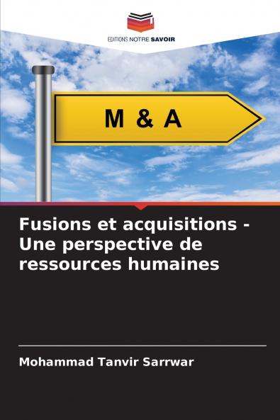 Fusions et acquisitions - Une perspective de ressources humaines
