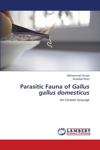 Parasitic Fauna of Gallus gallus domesticus