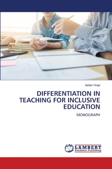 DIFFERENTIATION IN TEACHING FOR INCLUSIVE EDUCATION