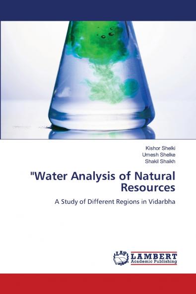 Water Analysis of Natural Resources