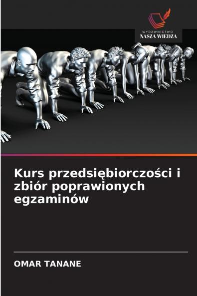 Kurs przedsiębiorczości i zbiór poprawionych egzaminów