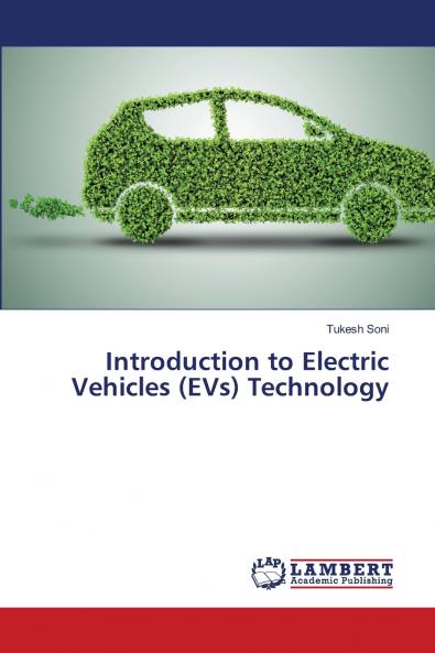 Introduction to Electric Vehicles (EVs) Technology