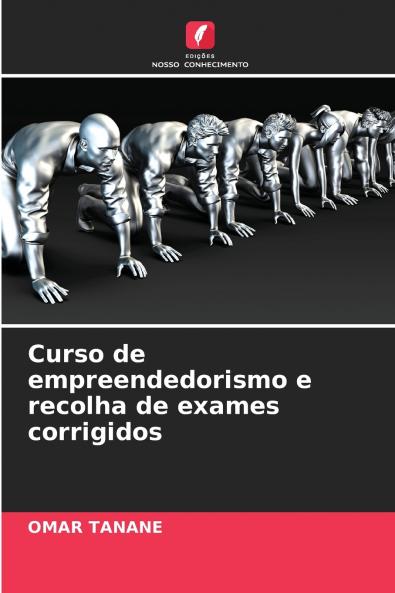 Curso de empreendedorismo e recolha de exames corrigidos