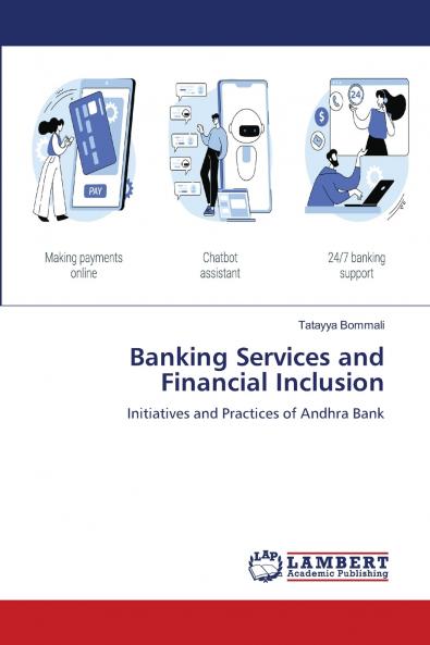 Banking Services and Financial Inclusion