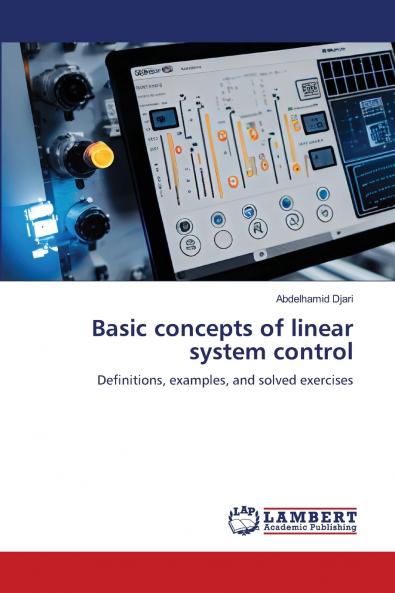 Basic concepts of linear system control