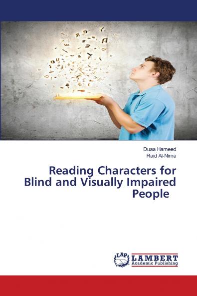 Reading Characters for Blind and Visually Impaired People