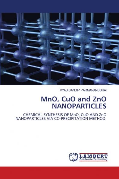 MnO CuO and ZnO NANOPARTICLES