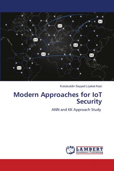 Modern Approaches for IoT Security