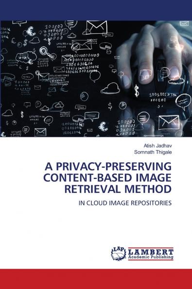 A PRIVACY-PRESERVING CONTENT-BASED IMAGE RETRIEVAL METHOD