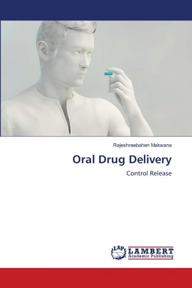 Oral Drug Delivery