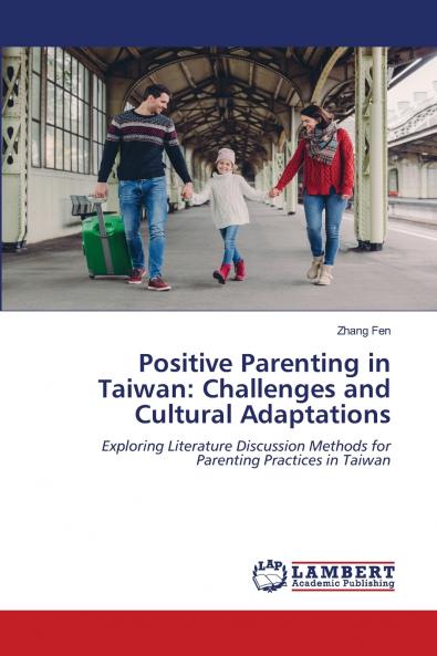 Positive Parenting in Taiwan