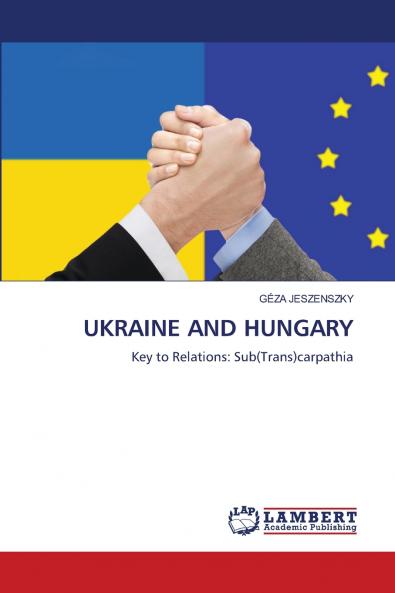 UKRAINE AND HUNGARY