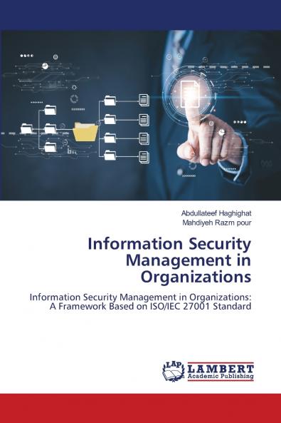 Information Security Management in Organizations