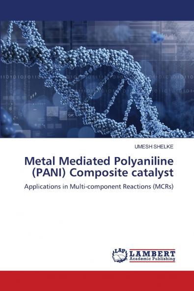 Metal Mediated Polyaniline (PANI) Composite catalyst