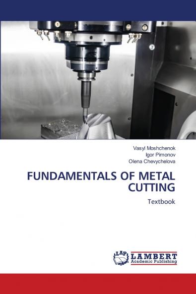 FUNDAMENTALS OF METAL CUTTING