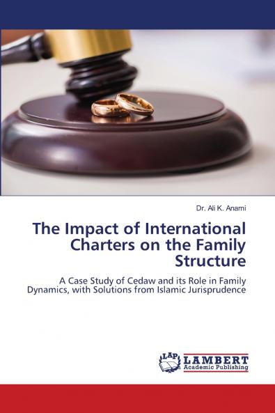 The Impact of International Charters on the Family Structure