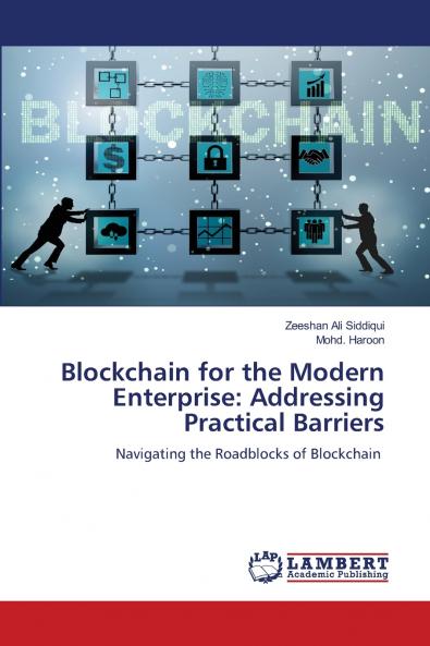 Blockchain for the Modern Enterprise