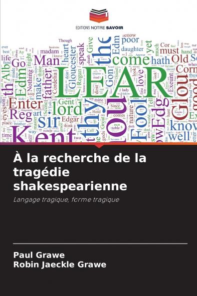 À la recherche de la tragédie shakespearienne
