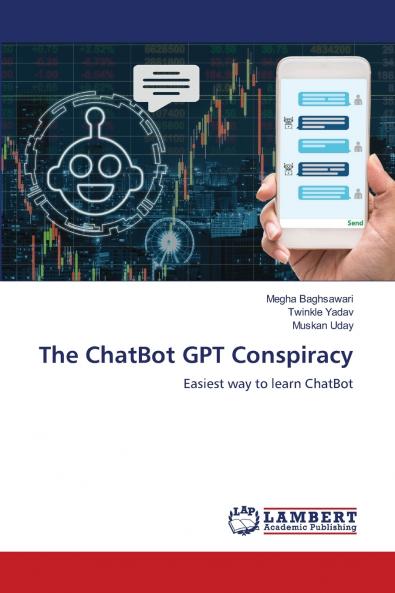 The ChatBot GPT Conspiracy