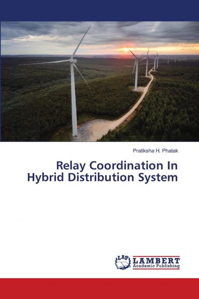 Relay Coordination In Hybrid Distribution System