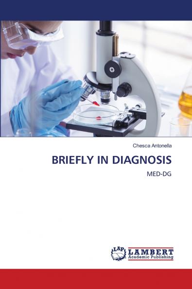BRIEFLY IN DIAGNOSIS