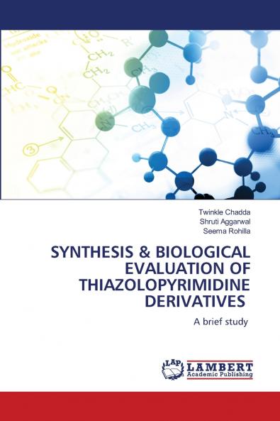 SYNTHESIS & BIOLOGICAL EVALUATION OF THIAZOLOPYRIMIDINE DERIVATIVES