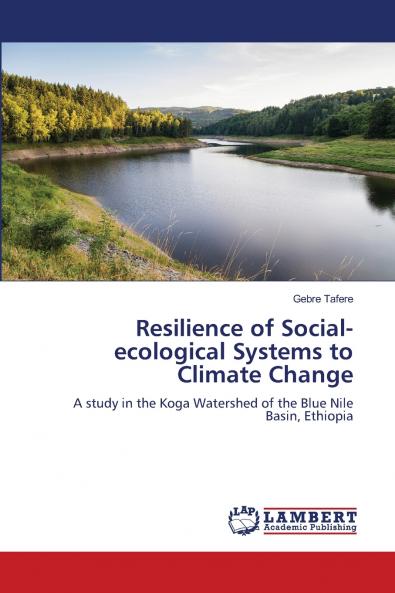 Resilience of Social-ecological Systems to Climate Change