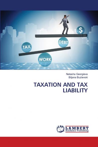 TAXATION AND TAX LIABILITY