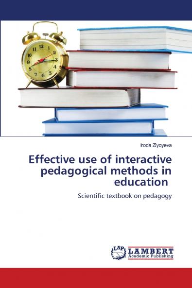 Effective use of interactive pedagogical methods in education