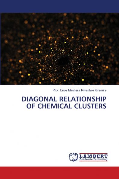 DIAGONAL RELATIONSHIP OF CHEMICAL CLUSTERS