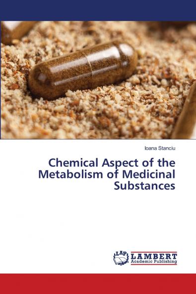 Chemical Aspect of the Metabolism of Medicinal Substances