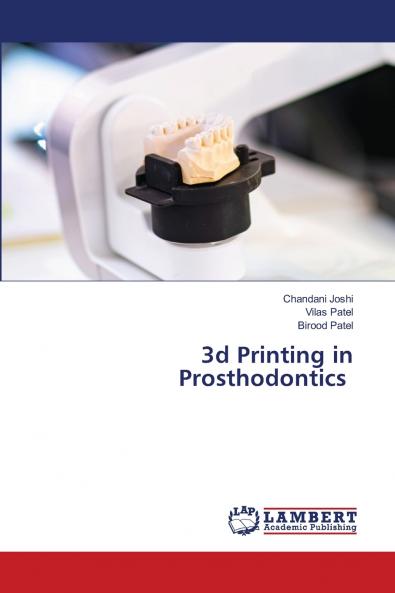 3d Printing in Prosthodontics