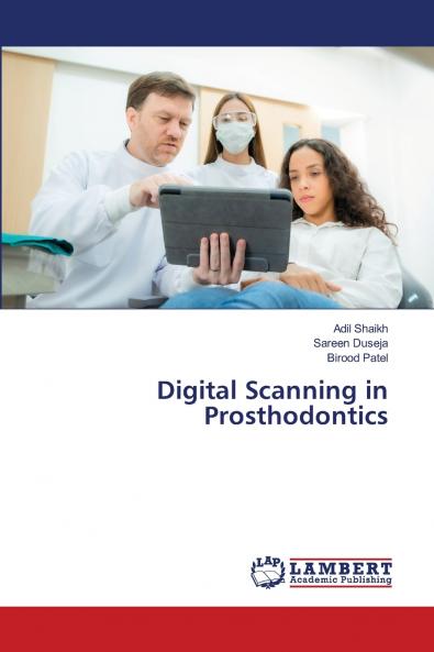 Digital Scanning in Prosthodontics