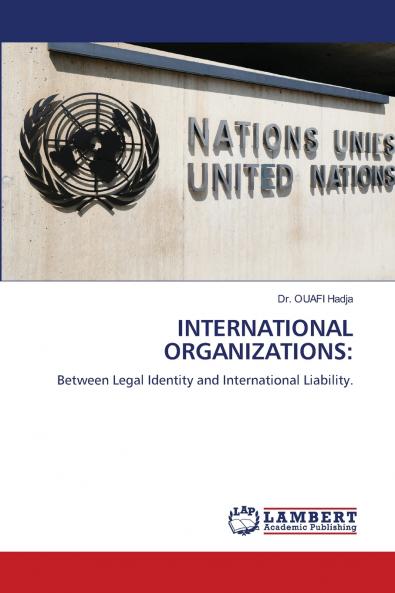 INTERNATIONAL ORGANIZATIONS