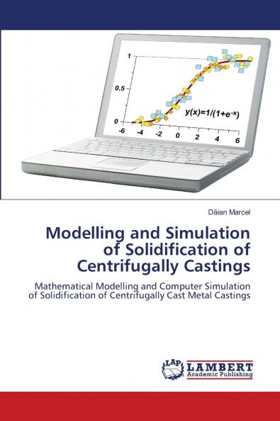 Modelling and Simulation of Solidification of Centrifugally Castings